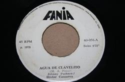 écouter en ligne Johnny Pacheco Y Héctor Casanova - Agua De Clavelito