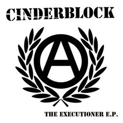 Download Cinderblock - The Executioner