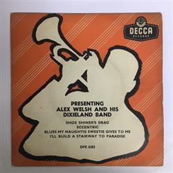 Download Alex Welsh & His Dixieland Band - Presenting Alex Welsh and his Dixieland Band