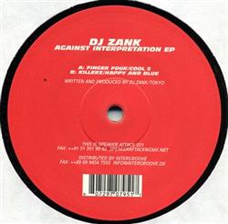 online anhören DJ Zank - Against Interpretation EP