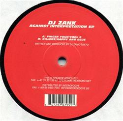 Download DJ Zank - Against Interpretation EP