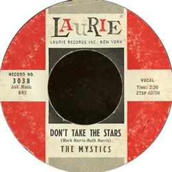 Album herunterladen The Mystics - Dont Take The Stars