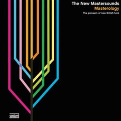 escuchar en línea The New Mastersounds - Masterology The Pioneers Of New British Funk