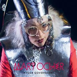 baixar álbum Mary Ocher + Your Government - Mary Ocher Your Government