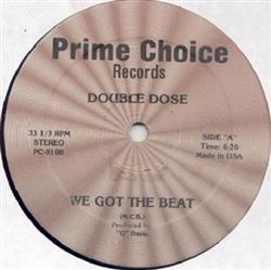 lyssna på nätet Double Dose - We Got The Beat