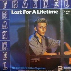 descargar álbum Frankel - Lost For A Lifetime