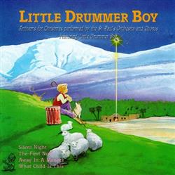 lataa albumi St Paul's Orchestra And Chorus - Little Drummer Boy