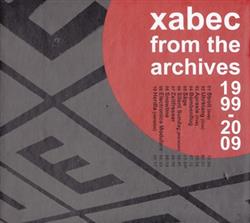 ouvir online Xabec - From The Archives 1999 2009