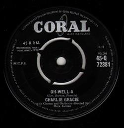 online anhören Charlie Gracie - Oh Well A