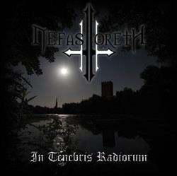 Album herunterladen Nefastoreth - In Tenebris Radiorum