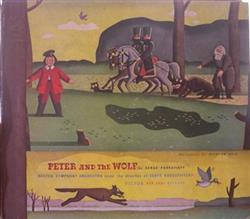 Download Serge Prokofieff, Boston Symphony Orchestra Under The Direction Of Serge Koussevitzky Richard Hale - Peter And The Wolf Op 67 Orchestral Fairy Tale