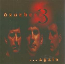 online anhören Brothers 3 - Again