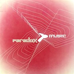 télécharger l'album Paradox - The Unspoken Divide Remix Give The Drummer Some Remix
