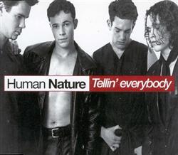 lataa albumi Human Nature - Tellin Everybody
