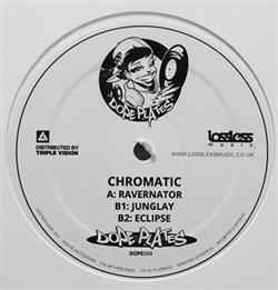 last ned album Chromatic - Ravernator