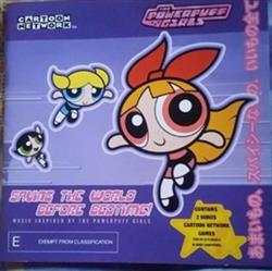 Download Various - The Powerpuff Girls Saving The World Before Bedtime