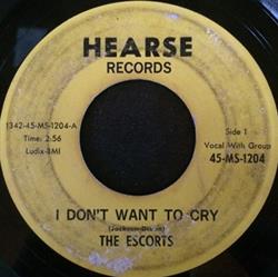 Album herunterladen The Escorts - I Dont Want To Cry Blue Is The Dawn