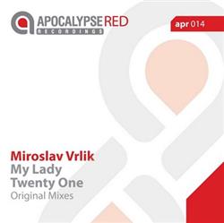 Download Miroslav Vrlik - Twenty One My Lady