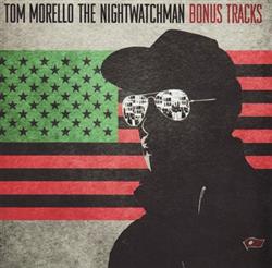 ladda ner album Tom Morello The Nightwatchman - Bonus Tracks