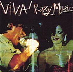 écouter en ligne Roxy Music - Viva Roxy Music The Live Roxy Music Album