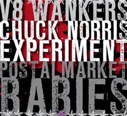 lyssna på nätet V8wankers The Chuck Norris Experiment Postalmarket Babies - Untitled