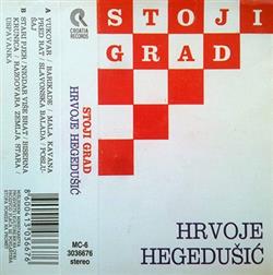 ladda ner album Hrvoje Hegedušić - Stoji Grad