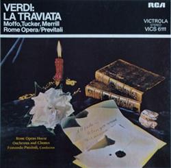 Download Verdi Rome Opera House Orchestra And Rome Opera House Chorus Conducted By Previtali, Moffo, Tucker, Merrill - La Traviata