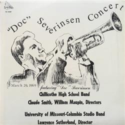Album herunterladen Doc Severinsen, Chillicothe High School Band - Doc Severinsen Concert