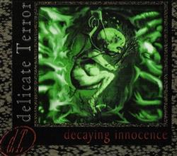 descargar álbum Delicate Terror - Decaying Innocence