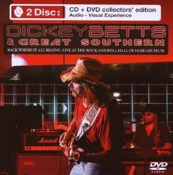 Download Dickey Betts & Great Southern - Back Where It All Begins