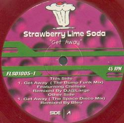 lataa albumi Strawberry Lime Soda - Get Away