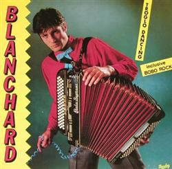 online anhören Blanchard - Troglo Dancing