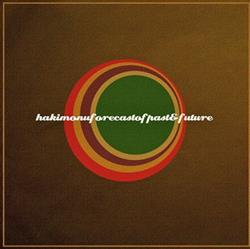 lataa albumi Hakimonu - Forecast Of Past Future