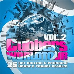 Download Various - Clubbers Worldtour Vol 2