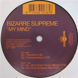 online luisteren Bizarre Supreme - My Mind