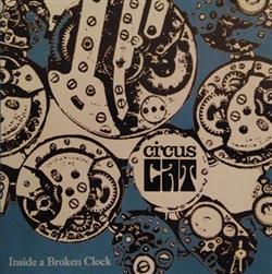 Circus Cat - Inside A Broken Clock