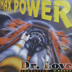 Dr Love featuring DEssex DEssex - Max Power Breaking The Law
