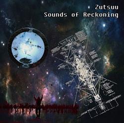 Download Zutsuu - Sounds Of Reckoning