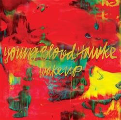 télécharger l'album Youngblood Hawke - Wake Up