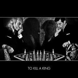 descargar álbum To Kill A King - To Kill A King