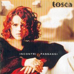 télécharger l'album Tosca - Incontri E Passaggi