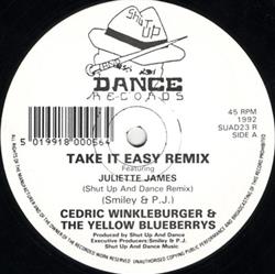 télécharger l'album Cedric Winkleburger & The Yellow Blueberrys - Take It Easy Remix