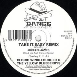 Download Cedric Winkleburger & The Yellow Blueberrys - Take It Easy Remix