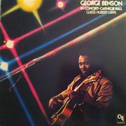 Album herunterladen George Benson Guest Hubert Laws - In Concert Carnegie Hall