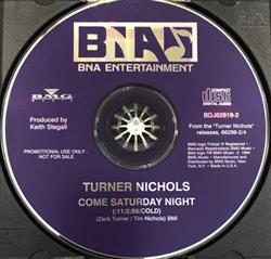 Download Turner Nichols - Come Saturday Night