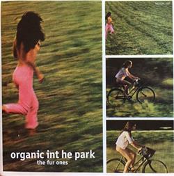 baixar álbum The Fur Ones - Organic In The Park