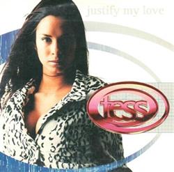 lyssna på nätet Tess - Justify My Love