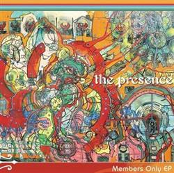 descargar álbum The Presence - Members Only EP