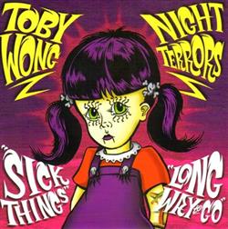 Download Night Terrors , Toby Wong - Night Terrors 2Toby Wong