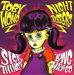 descargar álbum Night Terrors , Toby Wong - Night Terrors 2Toby Wong